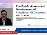 Development and evolution of the gut:brain axis - Dr. Peter Lu