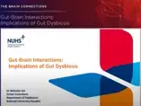 Gut-Brain Interactions: Implications of Gut Dysbiosis Gut-Brain Interactions: Implications of Gut Dysbiosis