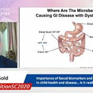 Importance of faecal biomarkers and the microbiome’s role in child health and disease… Is it really all about the poop? Dr. Ben Gold