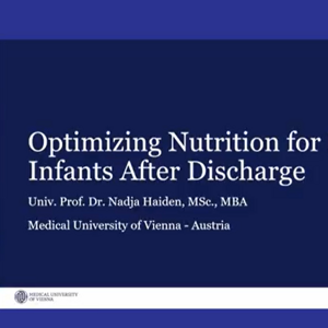 Optimizing Nutrition for Preterm Infants After Discharge