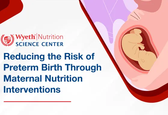 REDUCING PRETERM BIRTH RISKS THROUGH NUTRITIONAL INTERVENTIONS
