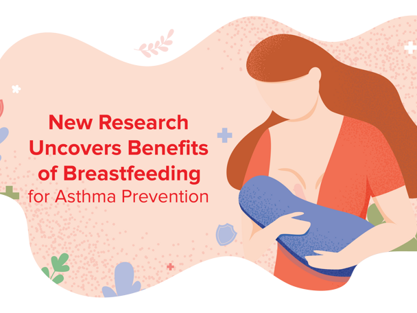 Benefits of Breastfeeding for Asthma Prevention