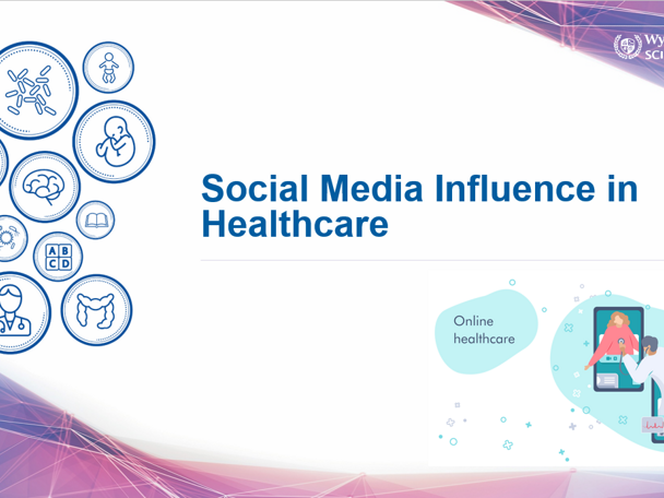 Social Media Influence in Healthcare